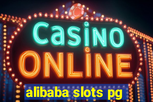 alibaba slots pg